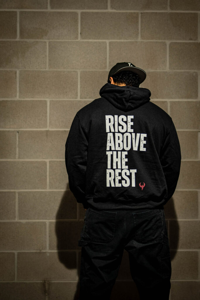 Rise Above The Rest Hoodie